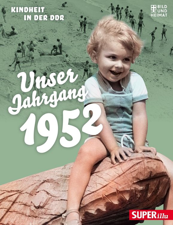 Produktbild: Unser Jahrgang 1952