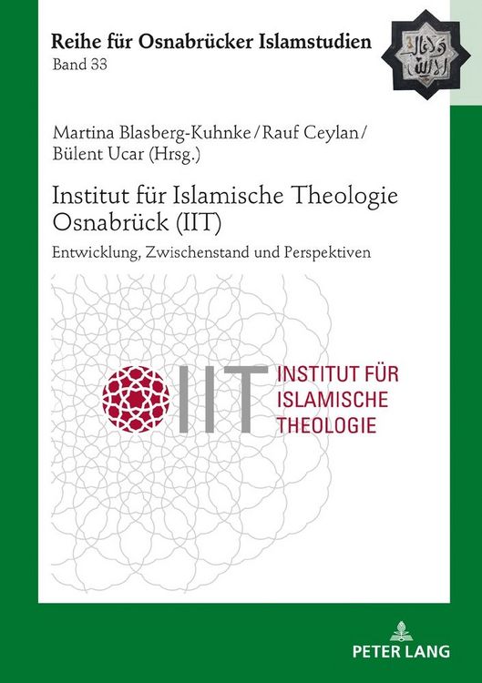 Produktbild: Institut f&uuml;r Islamische Theologie Osnabr&uuml;ck - Entwicklung, Zwischenstand und Perspektiven