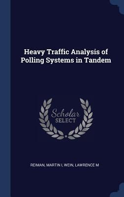 Produktbild: Heavy Traffic Analysis of Polling Systems in Tandem