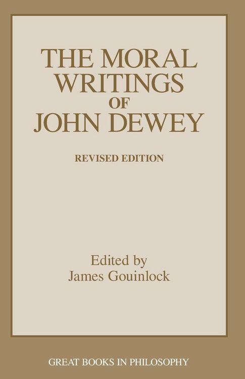 Produktbild: The Moral Writings of John Dewey