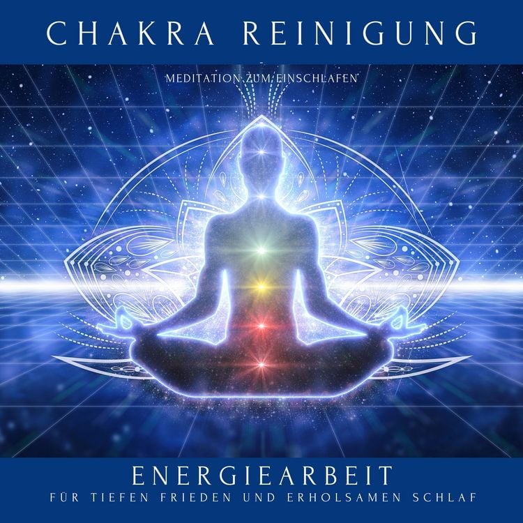 Produktbild: Chakra Reinigung - Meditation zum Einschlafen