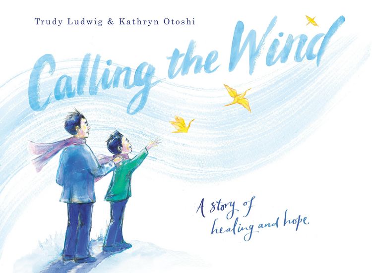 Produktbild: Calling the Wind: A Story of Healing and Hope