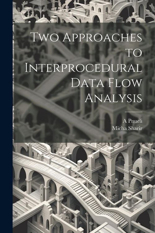 Produktbild: Two Approaches to Interprocedural Data Flow Analysis