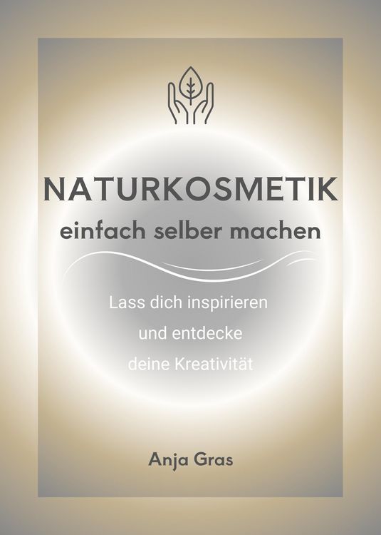 Produktbild: Naturkosmetik einfach selber machen