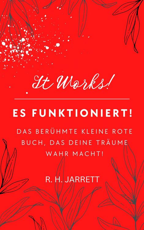 Produktbild: Es funktioniert! Das ber&uuml;hmte kleine rote Buch, das deine Tr&auml;ume wahr macht