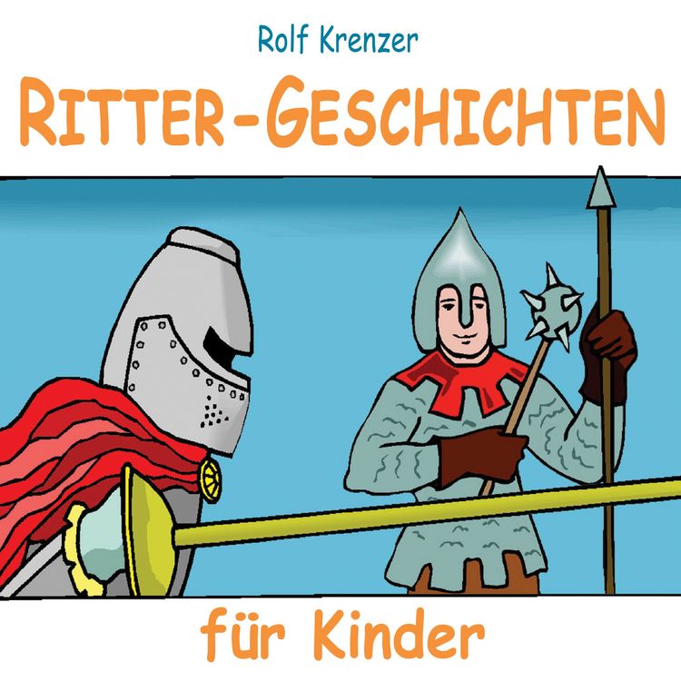 Produktbild: Ritter-Geschichten f&uuml;r Kinder