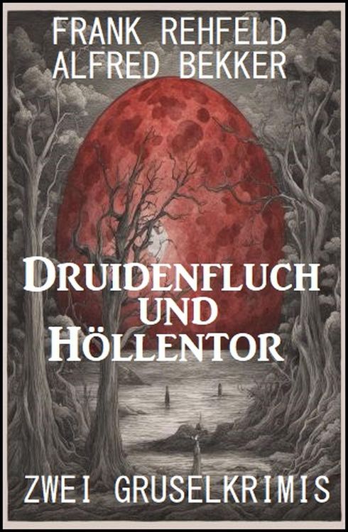 Produktbild: Druidenfluch und H&ouml;llentor: Zwei Gruselkrimis