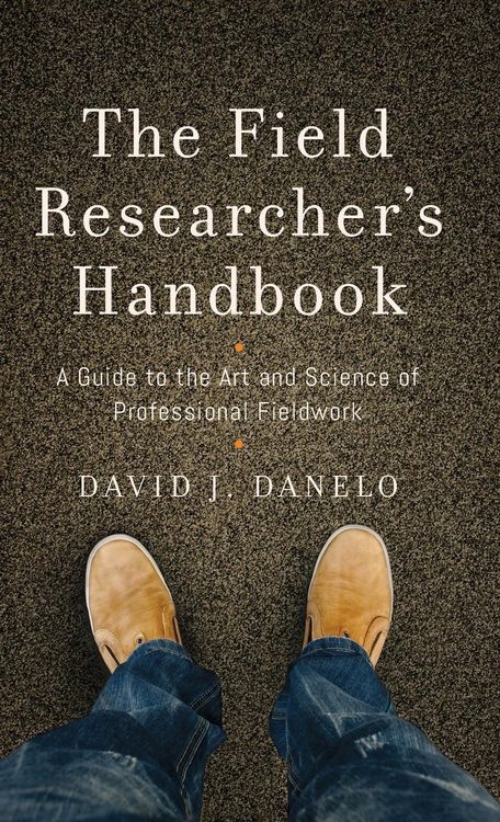 Produktbild: Danelo, D: Field Researcher's Handbook