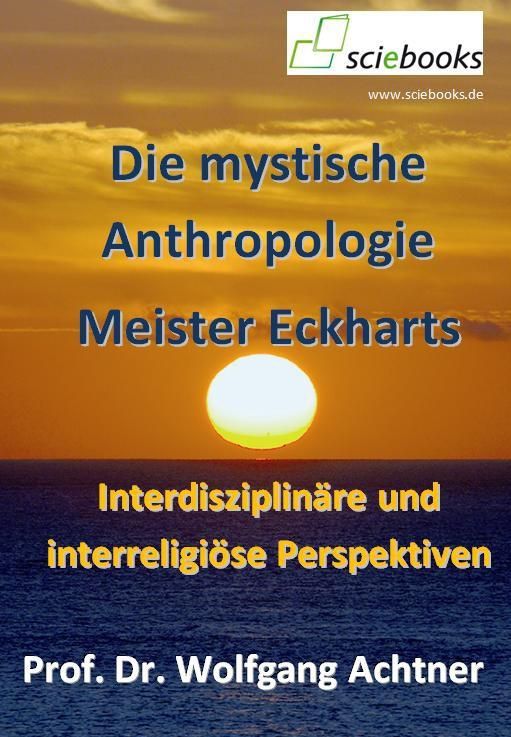Produktbild: Die mystische Anthropologie Meister Eckharts