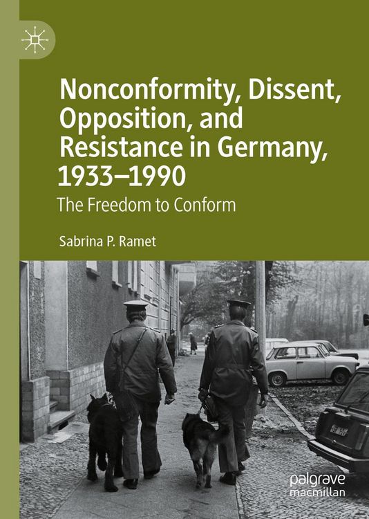 Produktbild: Nonconformity, Dissent, Opposition, and Resistance in Germany, 1933-1990