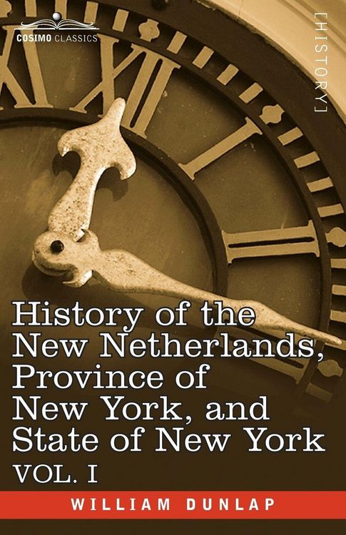 Produktbild: History of the New Netherlands, Province of New York, and State of New York