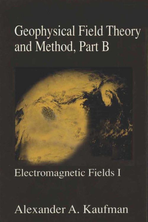Produktbild: Geophysical Field Theory and Method, Part B