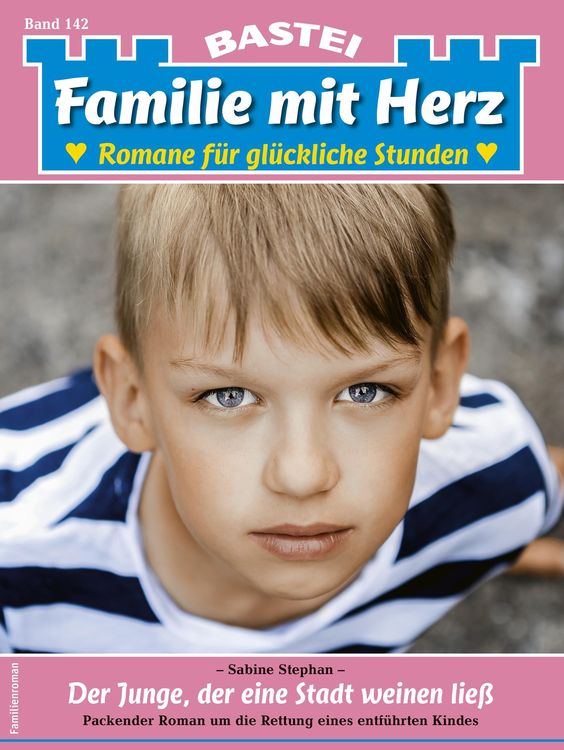 Bild vom Artikel Familie mit Herz 142 vom Autor Sabine Stephan