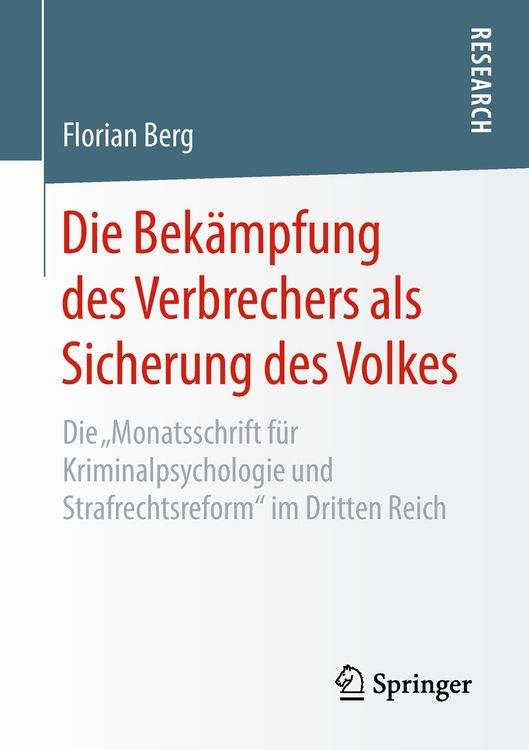 Produktbild: Die Bek&auml;mpfung des Verbrechers als Sicherung des Volkes