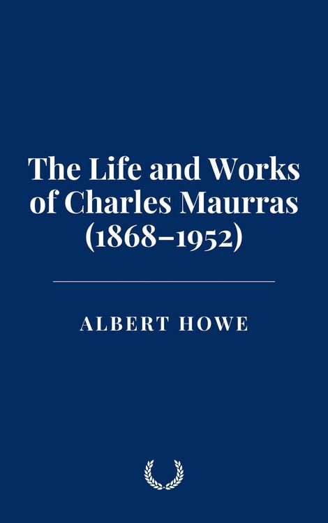 Produktbild: The Life and Works of Charles Maurras (1868-1952)