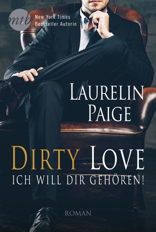 Produktbild: Dirty Love - Ich will dir geh&ouml;ren!