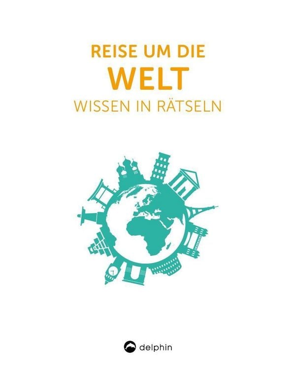 Produktbild: Reise um die Welt I Wissen in R&auml;tseln