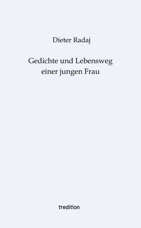 Produktbild: Gedichte und Lebensweg einer jungen Frau