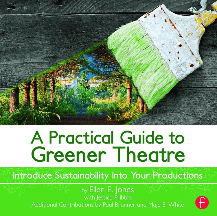 Produktbild: A Practical Guide to Greener Theatre