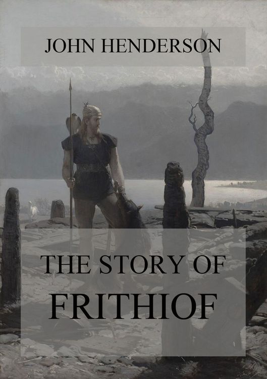 Produktbild: The Story Of Frithiof