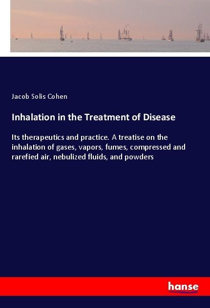 Produktbild: Inhalation in the Treatment of Disease