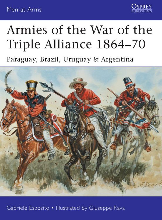 Produktbild: Armies of the War of the Triple Alliance 1864-70