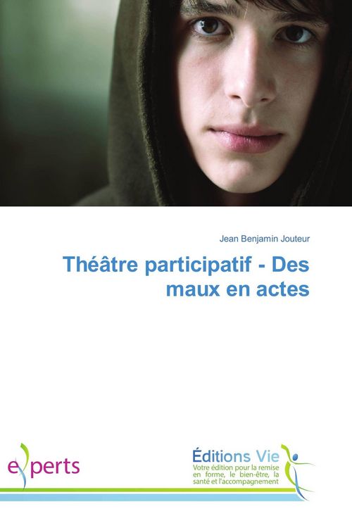 Produktbild: Th&eacute;&acirc;tre participatif - Des maux en actes