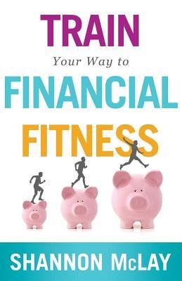 Produktbild: Train Your Way to Financial Fitness