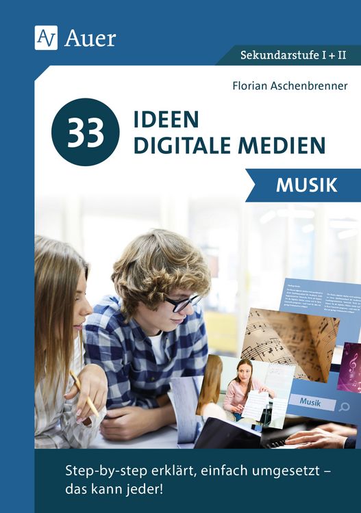 Produktbild: 33 Ideen Digitale Medien Musik