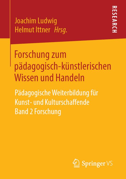 Produktbild: Forschung zum p&auml;dagogisch-k&uuml;nstlerischen Wissen und Handeln