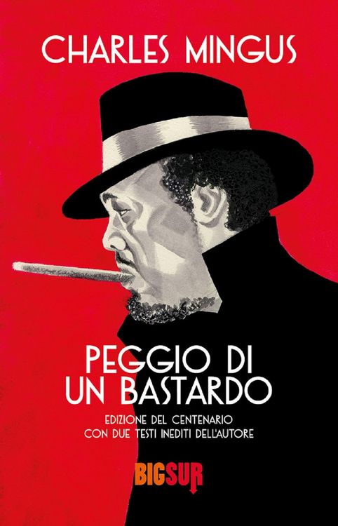 Produktbild: Peggio di un bastardo. Ediz. del centenario