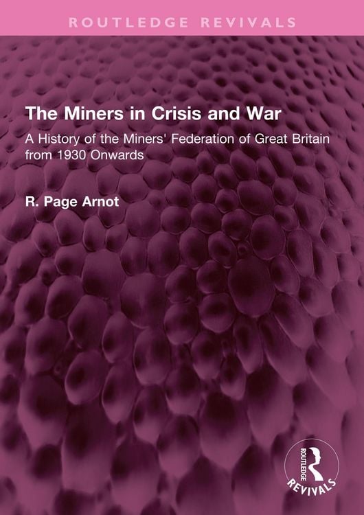 Produktbild: The Miners in Crisis and War