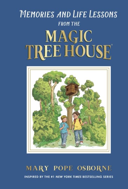 Bild vom Artikel Memories and Life Lessons from the Magic Tree House vom Autor Mary Pope Osborne