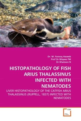 Produktbild: Haseeb, D: Histopathology Of Fish Arius Thalassinus Infected