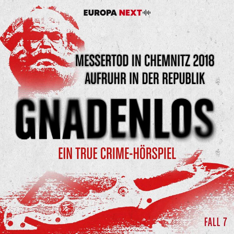 Produktbild: Fall 7: Messertod in Chemnitz 2018 - Aufruhr in der Republik
