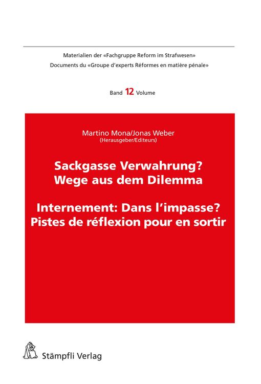 Produktbild: Sackgasse Verwahrung/Internement: Dans l'impasse?