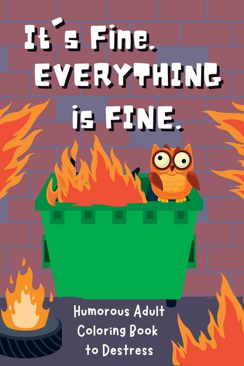 Produktbild: It's Fine. Everything Is Fine.