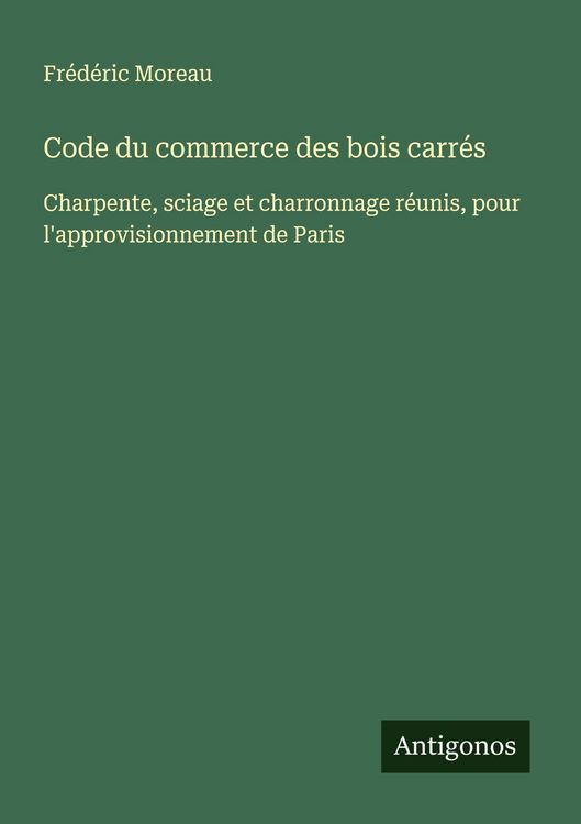 Produktbild: Code du commerce des bois carr&eacute;s