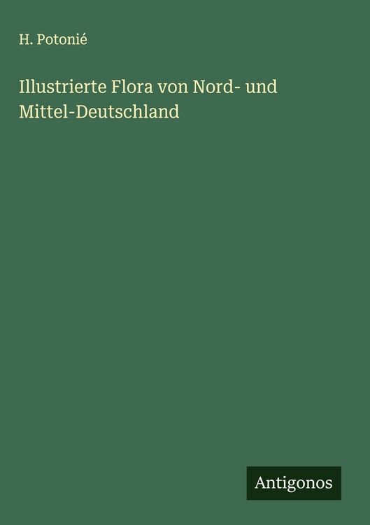 Produktbild: Illustrierte Flora von Nord- und Mittel-Deutschland