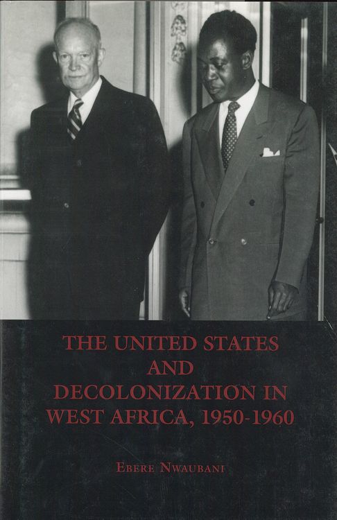 Produktbild: The United States and Decolonization in West Africa, 1950-1960