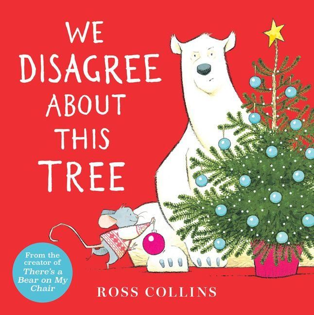 Produktbild: We Disagree about This Tree: A Christmas Story
