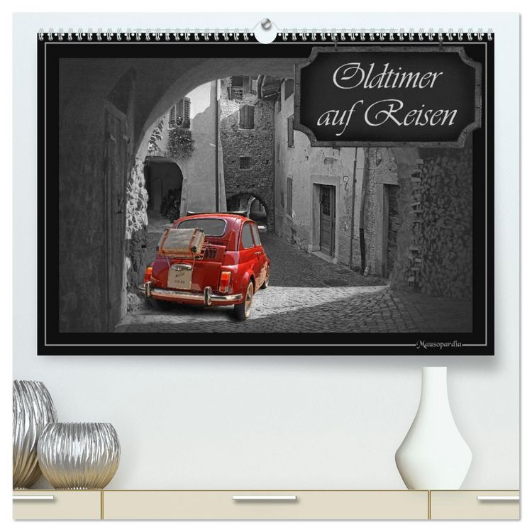 Produktbild: Oldtimer auf Reisen (hochwertiger Premium Wandkalender 2026 DIN A2 quer), Kunstdruck in Hochglanz