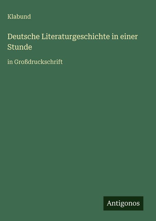 Produktbild: Deutsche Literaturgeschichte in einer Stunde