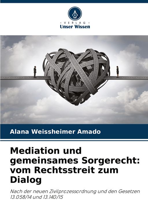 Produktbild: Mediation und gemeinsames Sorgerecht: vom Rechtsstreit zum Dialog