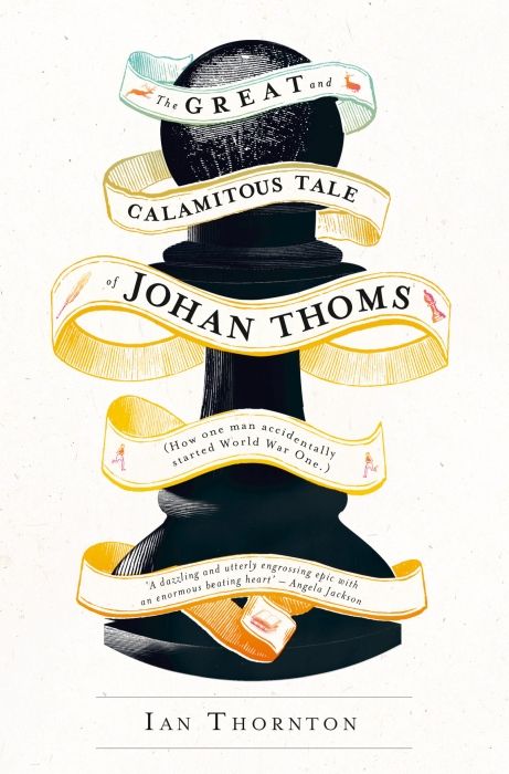 Produktbild: The Great and Calamitous Tale of Johan Thoms