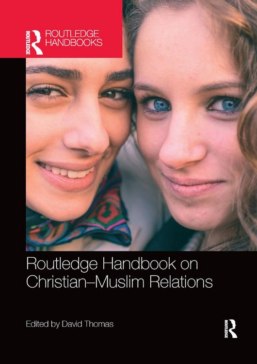 Produktbild: Routledge Handbook on Christian-Muslim Relations