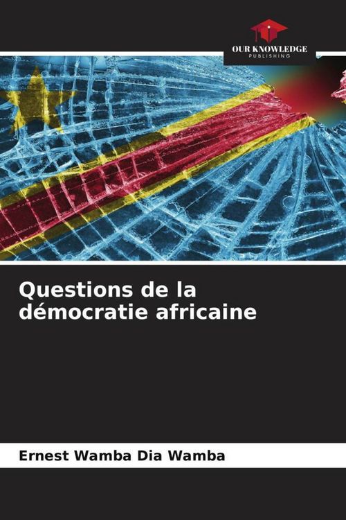 Produktbild: Questions de la d&eacute;mocratie africaine