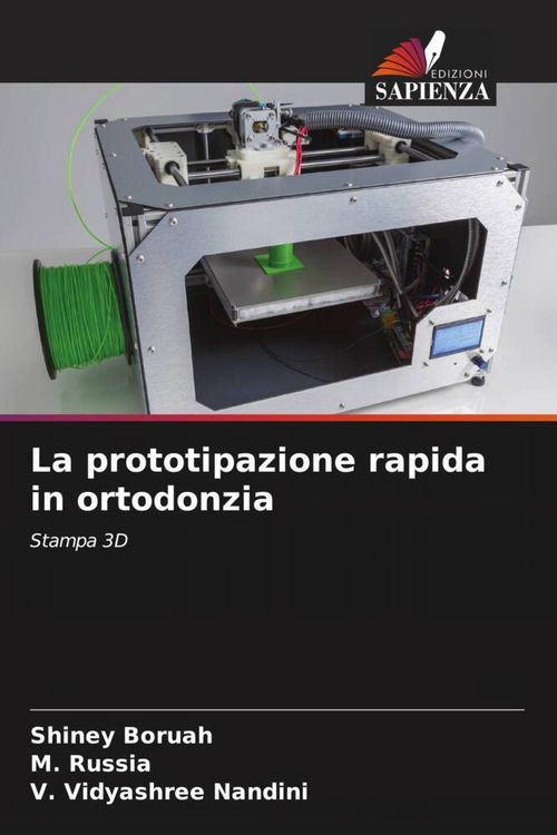 Produktbild: La prototipazione rapida in ortodonzia