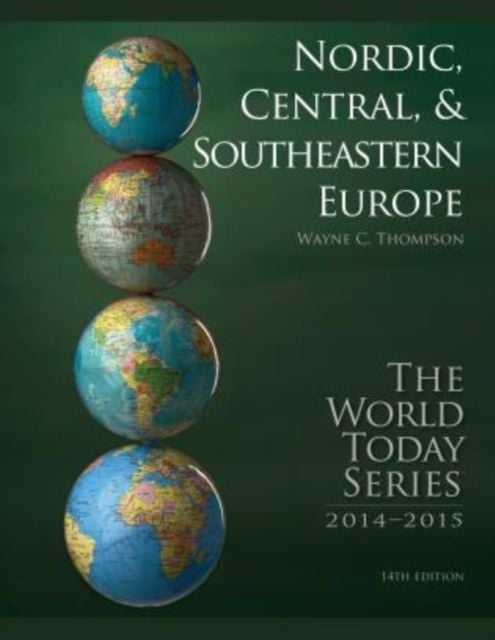Produktbild: Thompson, W: Nordic, Central, and Southeastern Europe 2014
