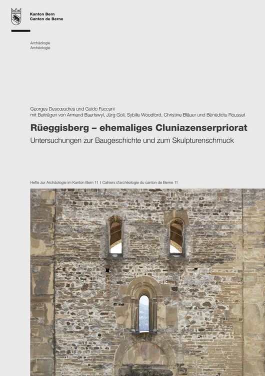 Produktbild: R&uuml;eggisberg &ndash; ehemaliges Cluniazenserpriorat